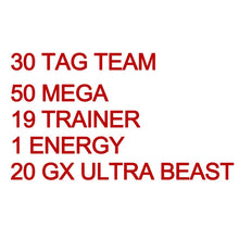 Load image into Gallery viewer, TOMY 200 PCS Pokemon TAG TEAM Card Lot Featuring 80 tag team 20 mega 20 ultra beast Gx
